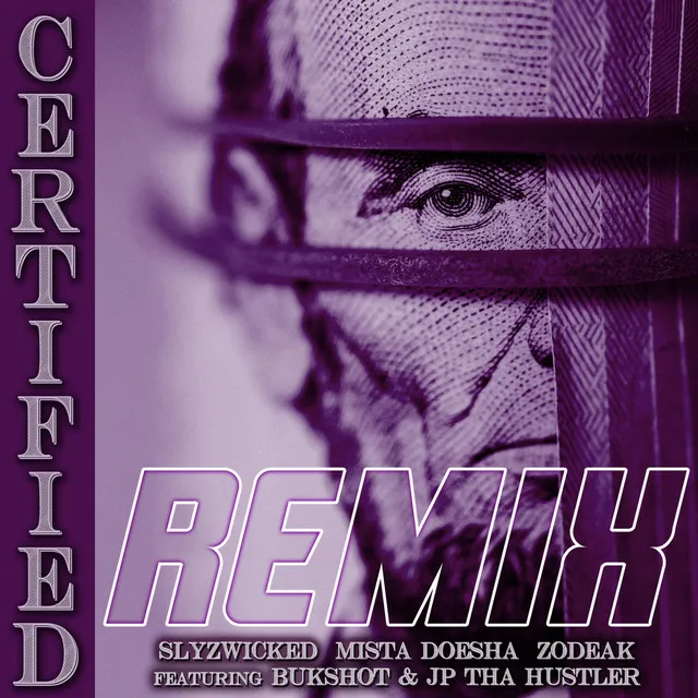 Certified (Remix)