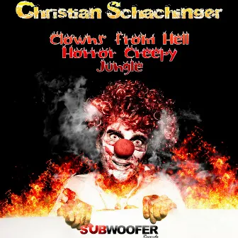 Clowns from Hell by Christian Schachinger