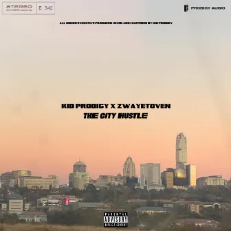 The City Hustle by Prodigy