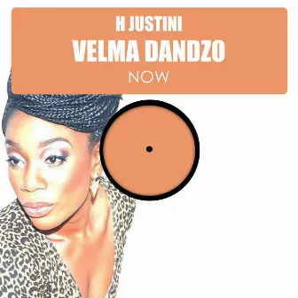 Now by Velma Dandzo