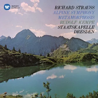 Strauss: Metamorphosis & An Alpine Symphony, Op. 64 by Rudolf Kempe