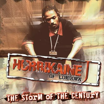 The Storm of the Century by Hurrikaine J