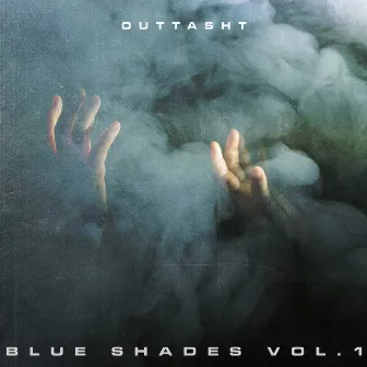 Blue shades, Vol. 1 by outtasht