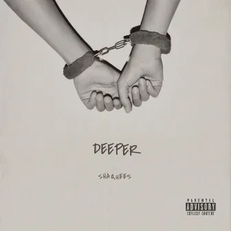 Deeper by Shaquees