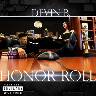 Honor Roll by Devin B.