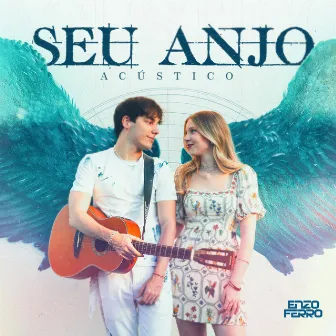 Seu Anjo - Acústico by Enzo Ferro