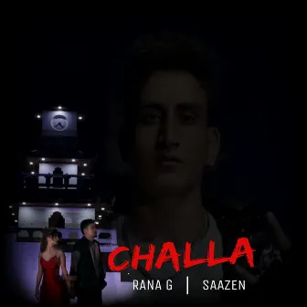 Challa by Rana G