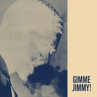 Gimme Jimmy! by Jimmy Cleveland