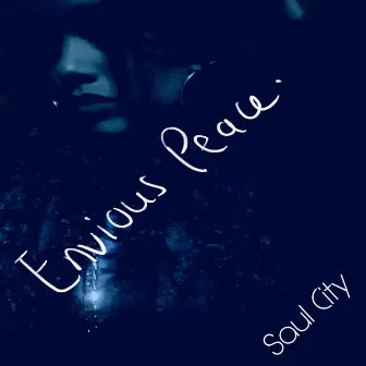 Envious Peace by Saul City