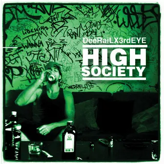 High Society by Dee RaiL