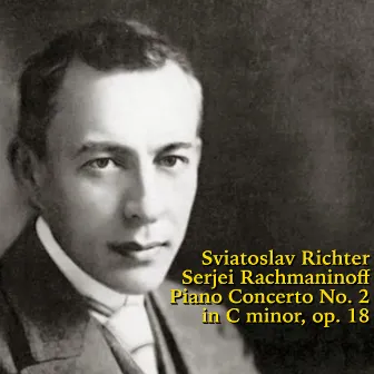 Rachmaninoff: Piano Concerto No. 2 in C minor, Op. 18 (1959 Version) by Stanisław Wisłocki