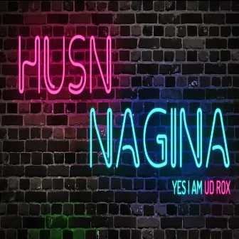 Husn Nagina by Ud Rox