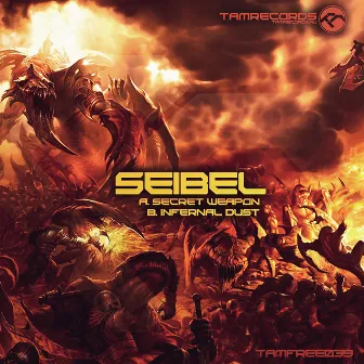 Secret Weapon, Infernal Dust ‎ by Seibel