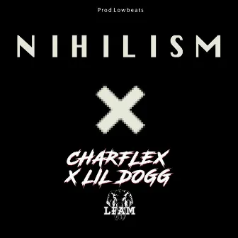 Nihilism by LFAM