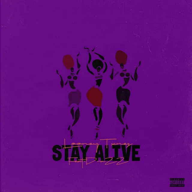 Stay Alive