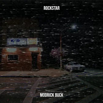 Rockstar by Modrick Buck