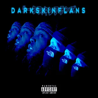 Darkskinflans by Lil Flan$