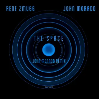 The Space (John Morado Remix) by Rene Zmugg