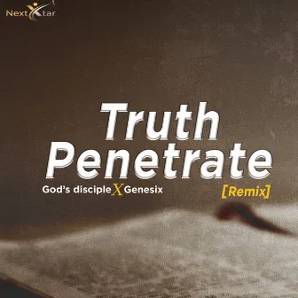 Truth Penetrate (Remix) by God's disciple