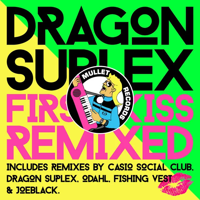 First Kiss - Dragon Suplex Remix