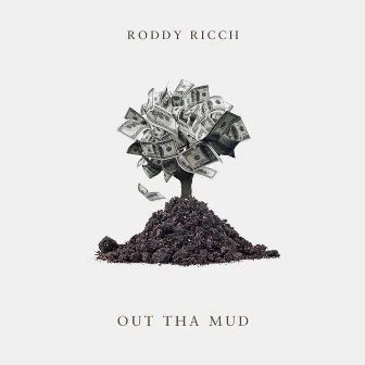 Out Tha Mud by Roddy Ricch