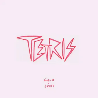 Tetris by Vorsicht