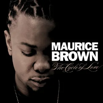 The Cycle of Love by Maurice Brown