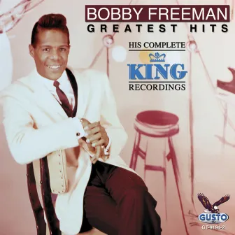 Greatest Hits by Bobby Freeman