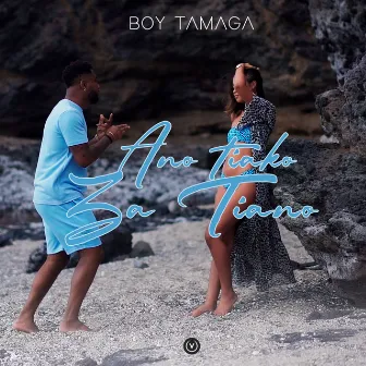 Ano Tiako Za Tiano by Boy Tamaga