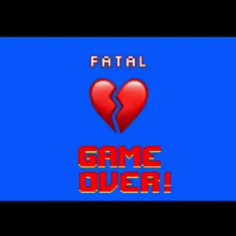 Fatal by Mari Mostro