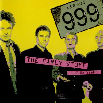 The Early Stuff (The UA Years) by 999