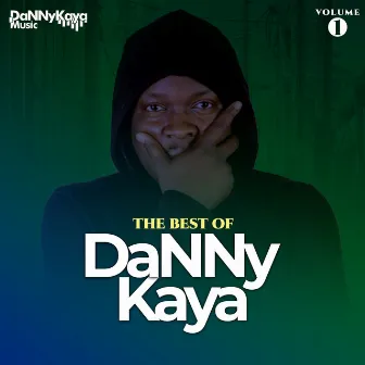 The Best of DaNNy Kaya, Vol. 1 by Danny Kaya Music