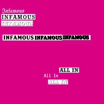 All In / Infamous by The Palms