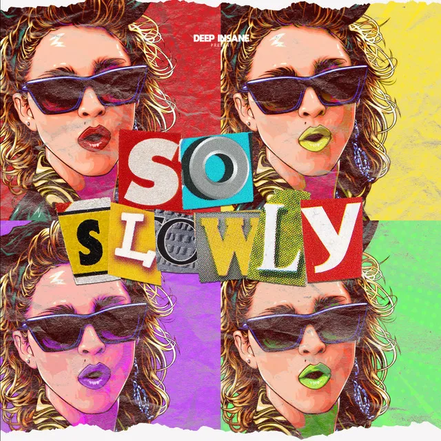 So Slowly - Rework