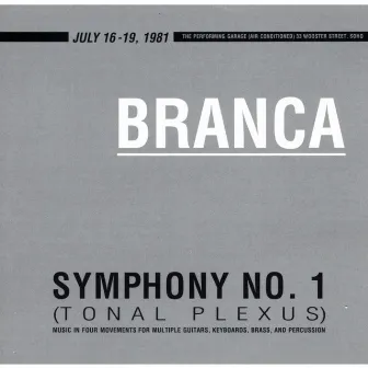 Symphony No. 1 (Tonal Plexus) by Glenn Branca