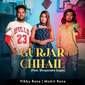 Gurjar Chhail (feat. Bhupendra Gujjar) by Vikky Rana