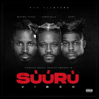 SUURU VIBES by RMG ALL STARS