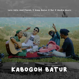 Kabogoh Batur by LAIN Udin And Friends