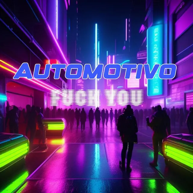 Automotivo Fuck You