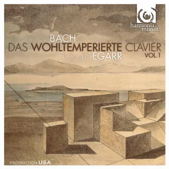 Bach: The Well-Tempered Clavier, Book 1 by Richard Egarr