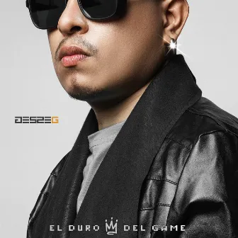 El Duro del Game by Jesse G