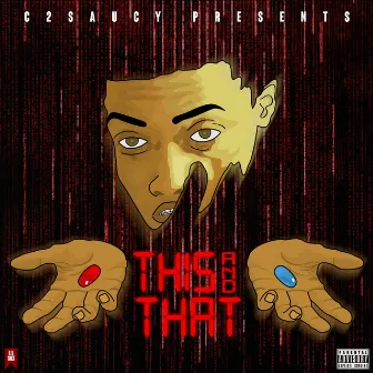 This & That (Deluxe) by c2saucy