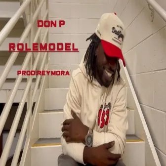 Role Model by Don P