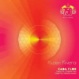 Cada Flor by Klash Rivera