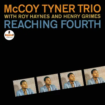 Reaching Fourth by McCoy Tyner Trio