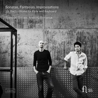 J.S. Bach: Sonatas, Fantasias & Improvisations by Anthony Romaniuk