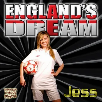 England's Dream by Jess