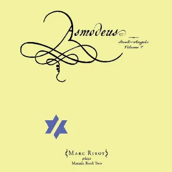 Asmodeus: Book of Angels, Vol. 7 by Marc Ribot