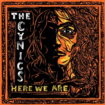 Here We Are by The Cynics