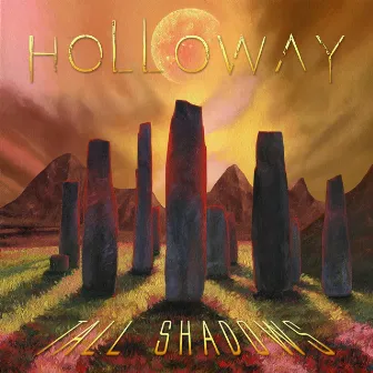 Tall Shadows by Holloway